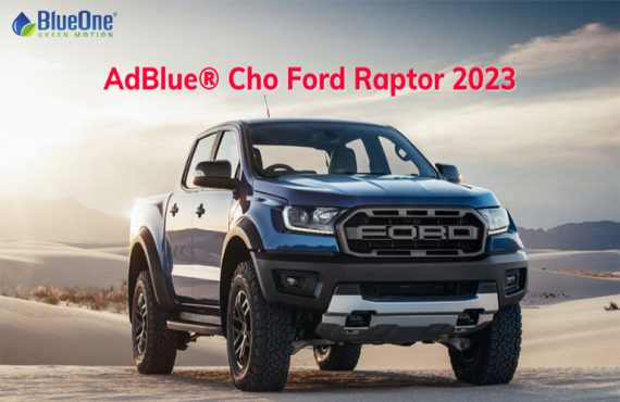 AdBlue® cho Ford Raptor 2023 là loại nào?